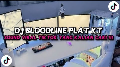 DJ BLOODLINE BREAKBEAT | DJ PLAT KT JEDAG JEDUG VIRAL FYP TIKTOK TERBARU 2025