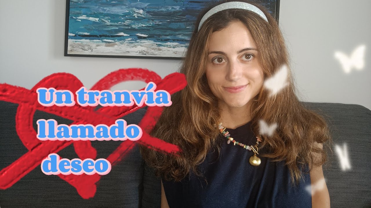 🎠UN TRANVÍA LLAMADO DESEO - Análisis de obra de teatro de Tennesee Williams#teatro/@misslattegirl