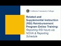 RSI Reimbursement Program Online Training: Reporting RSI hours via NOVA &amp; Reporting Schedule