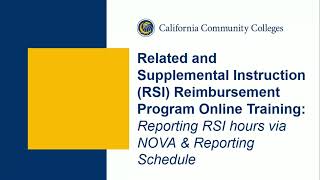 RSI Reimbursement Program Online Training: Reporting RSI hours via NOVA &amp; Reporting Schedule