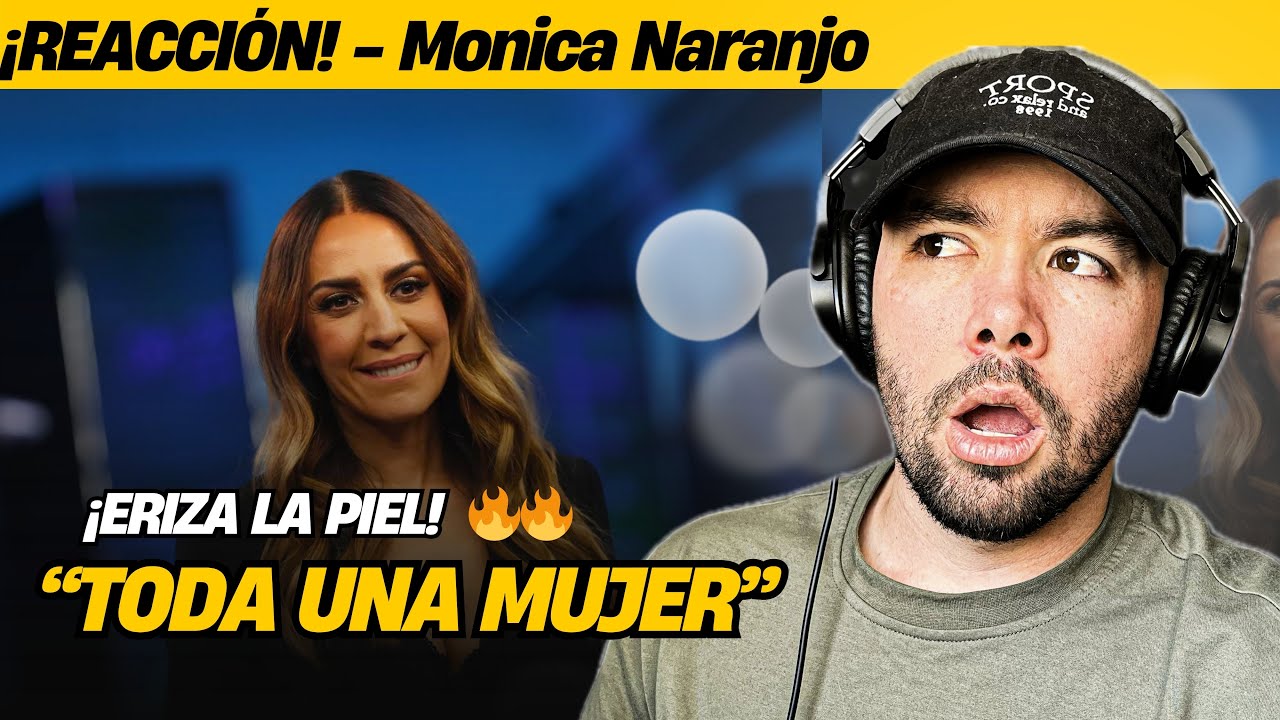 La transformación de víctima a mujer fuerte | Mónica Naranjo - Toda Una Mujer | Reacción