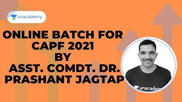 Online batch for CAPF 2021 by Asst Comdt Dr Prashant Jagtap Ex CISF