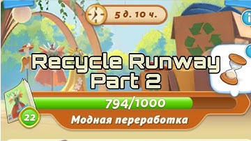 Merge Mansion. Модная переработка. Recycle Runway. Part 2