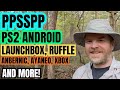 Huge PPSSPP Update, PS2 Emulation on Android, Anbernic, AYANEO and more