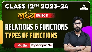 Relation And Function Class 12 | Type of Functions | Class 12 Maths Chapter 1
