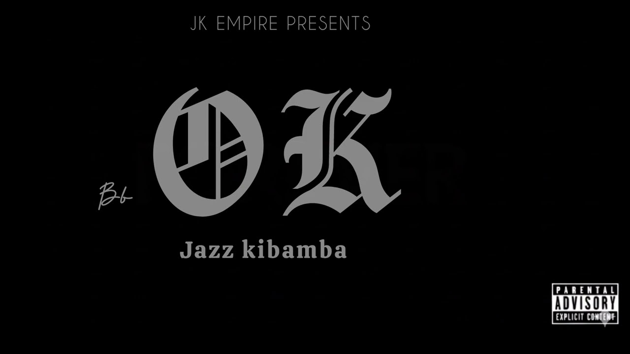 Jazz kibamba - OK ll (Music)