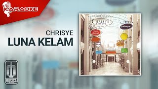 Chrisye - Luna Kelam (Official Karaoke Video)