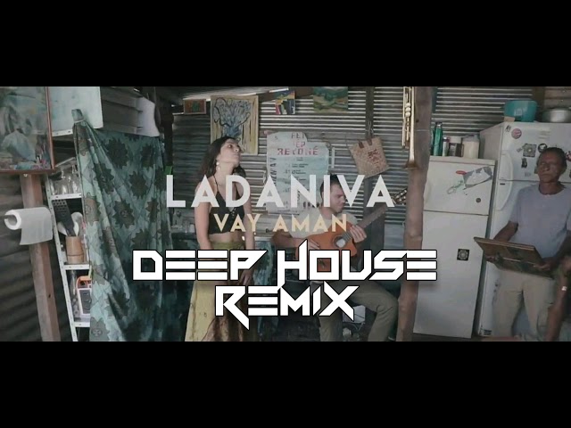 LADANIVA - VAY AMAN (ThreeV Remix) class=