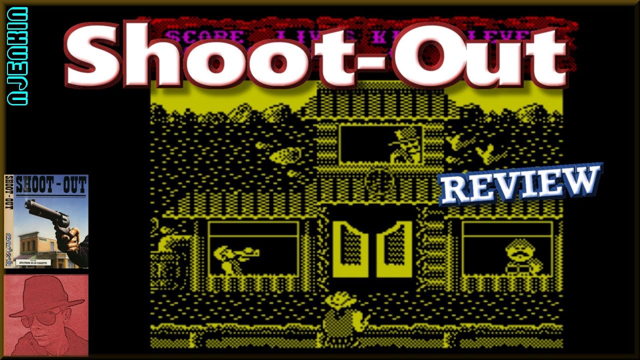 Shoot-Out - on the ZX Spectrum 128K !! with Commentary - YouTube Shoot-Out - on the ZX Spectrum 128K !! with Commentary - YouTube
