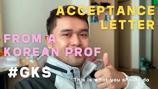 HOW TO SEND THE ACCEPTANCE LETTER | FAQ's | PRO'sCON's | KGSP/GKS