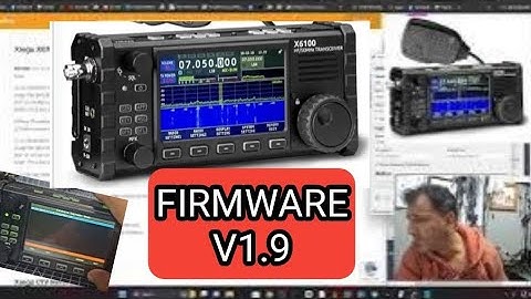 XIEGU X6100 NEW FIRMWARE v1.19 22nd September 2024