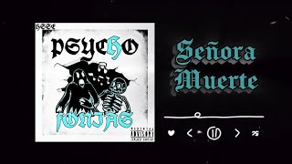 4. Señora Muerte (Feat. @REYES_RM) - P$CHFN$