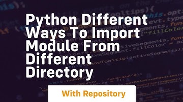 python different ways to import module from different directory