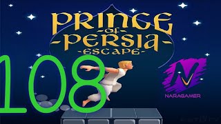 Prince 🤴 of Persia Escape LV 108 screenshot 4