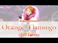 Orange Flamingo - KING OF PRISM: Shiny Seven Stars - Kakeru/Kazuo Juuouin - Full Lyrics