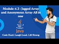 Jagged Array &amp; Anonymous Array in Java | Simple Explanation with Examples"