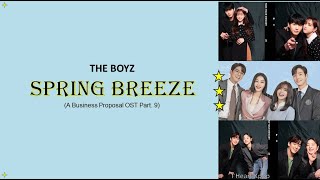 [EASY LYRICS] THE BOYZ - 'Spring Breeze' (A Business Proposal OST Part.9)
