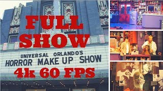 Universals Horror Make up Show | Full Show | 4K 60 FPS