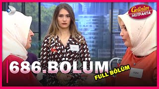 Gelinim Mutfakta - 686.Bölüm - Full Bölüm - 19.04.2021