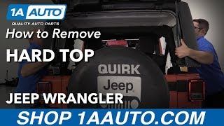 How to Remove Hard Top 0618 Jeep Wrangler