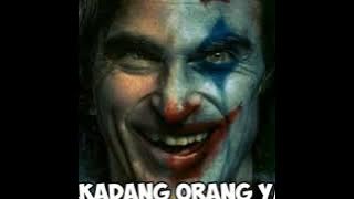 Kumpulan quotes berkelas kekinian versi joker || Terbaru 2019 #6