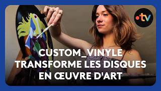 Manon Deslandes Alias Customvinyle Transforme Les Disques En Œuvre Dart