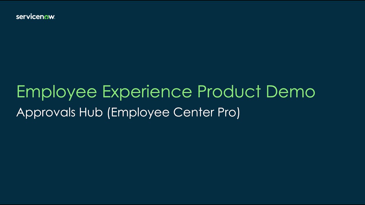 ServiceNow Employee Center - Approvals hub - YouTube