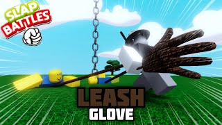 The Leash Glove Experience in Slap Battles | Roblox