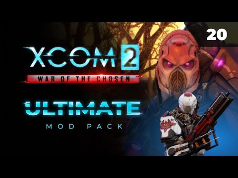 Видео: Заступники сломали игру   |   XCOM 2 LWOTC Ultimate. Полное прохождение - 20