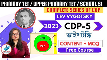 Upper Primary TET | Primary TET | CDP 5 | #Vygotsky (ভাইগটস্কি)। Social Constructivism | by Moumita