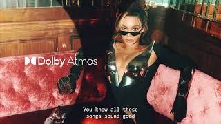 [Dolby Atmos for Headphones] - Beyoncé - I'M THAT GIRL, COZY, ALIEN SUPERSTAR