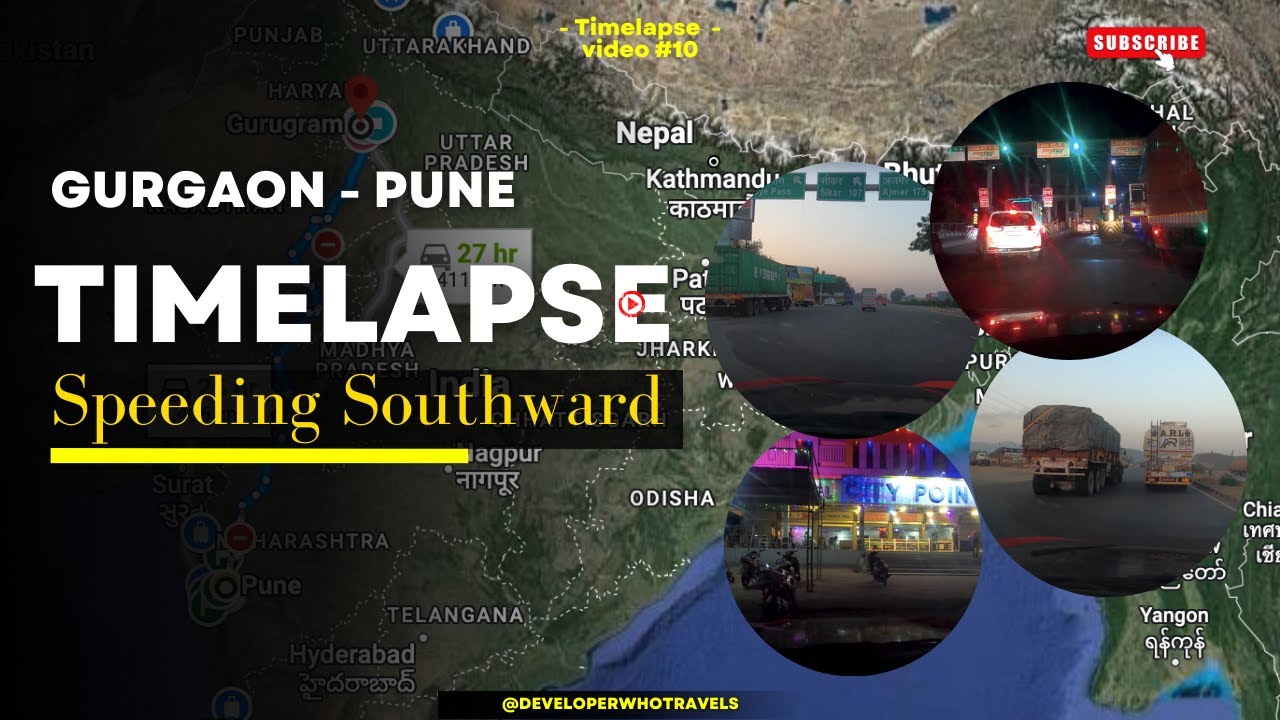Gurgaon to Pune in 4K : A Timelapse Journey #psytrance #roadtrip