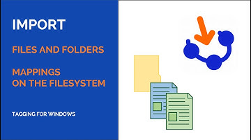 Import - Files and Folders mappings on the filesystem [Tagging for Windows - Explorer with Tags]