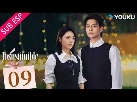 Episodio 09 | Insustituible (Irreplaceable) | Zhao Jinmai y Wei Daxun | YOUKU Spanish