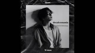 Jeon Jung-kook Decalcomania Lyrics by Sonitasuga