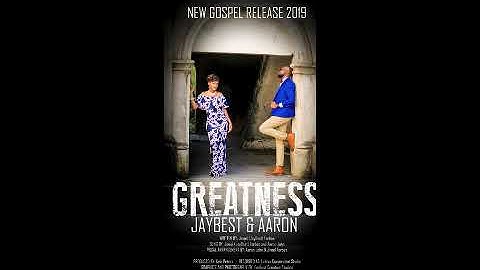 Jineel x Aaron John - GREATNESS