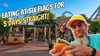 Eating at Six Flags Fiesta Texas for 5 days!
