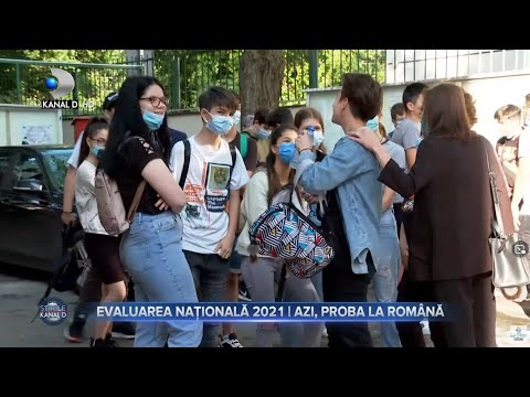 Stirile Kanal D (21.06.2021)  Evaluarea Nationala 2021  proba la "Romana"  | Editie de pranz