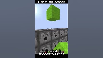 500 tnt per shot, but only shoots once... (TNT CANNON)