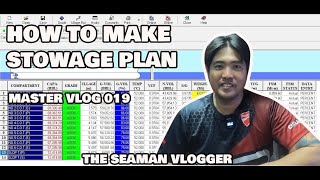 MASTER VLOG 019 HOW TO MAKE STOWAGE PLAN