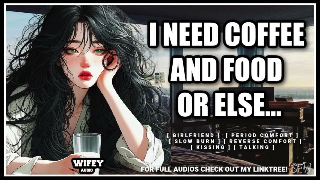 [F4A] Утешаем твою капризную девушку... [ASMR для девушки] [Обратный комфорт] [Утешение во время ...