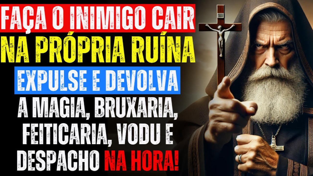 👉 O INIMIGO CAIRÁ na RUÍNA! Expulse MAGIA, INVEJA e BRUXARIA com SÃO BENTO e ÁGUA BENTA ✝️💧
