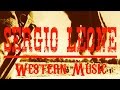 Ennio morricone  sergio leone western music  the legendary western music remastered