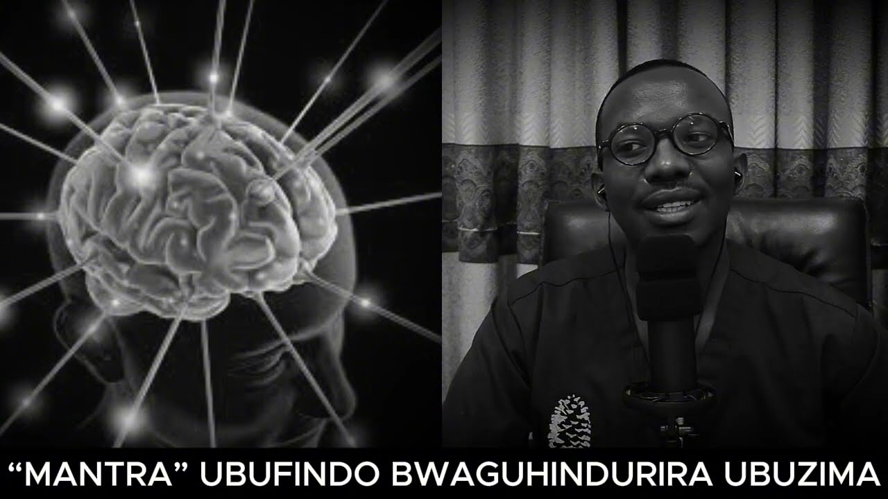“MANTRA” UBUFINDO BWAGUHINDURIRA UBUZIMA MU GIHE GITO