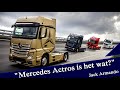 Mijn ervaring met een mercedes actros  257