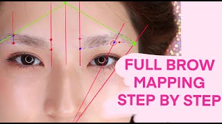 FULL BROW MAPPING TUTORIAL  STEP BY STEP