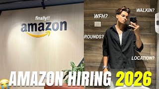 Amazon Hiring for Freshers 2026: Location? WFH? Salary?