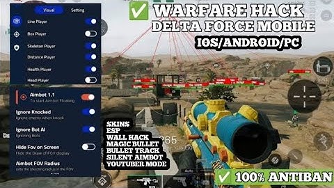 DELTA FORCE MOD MENU | DELTA FORCE MOBILE AIMBOT | GLOBAL & GARENA HACK ESP WALLHACK FREE VIP CRACK