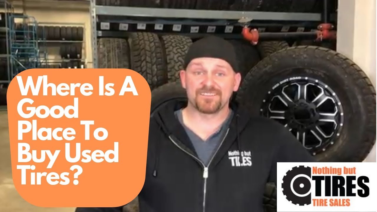 Where Can I Buy Good Used Tires Near Me - YouTube