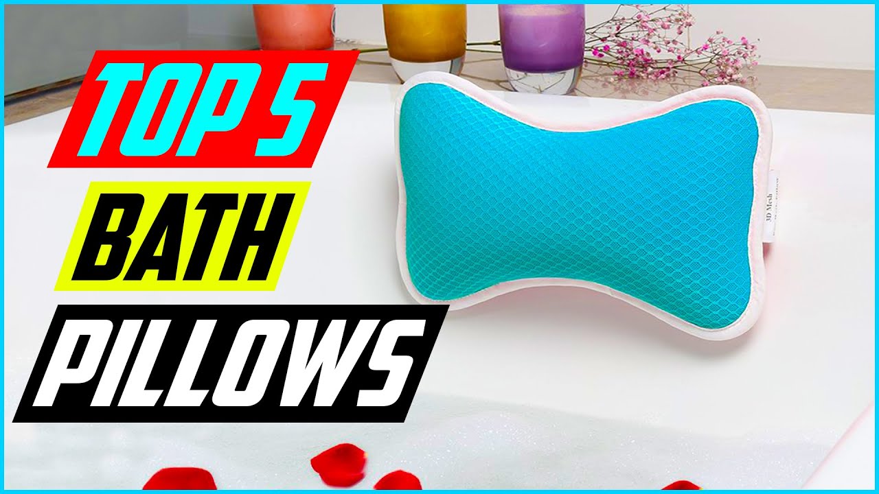 Best Bath Pillows in 2023 YouTube